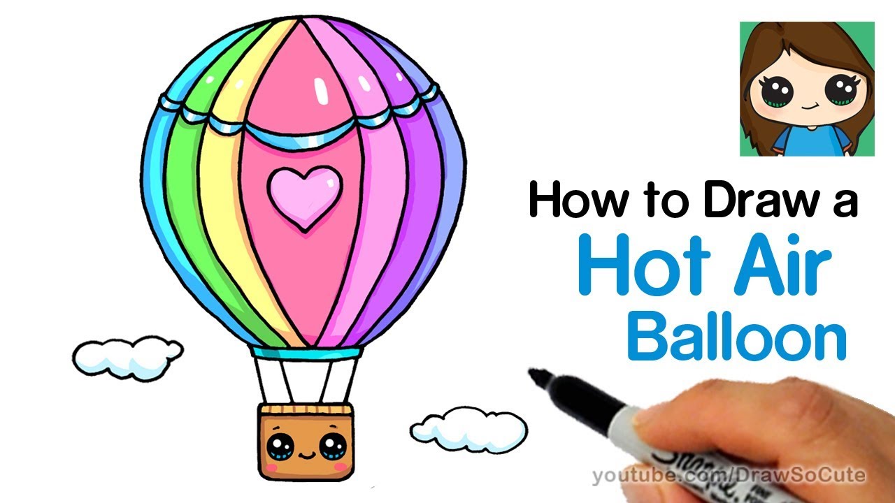 How to Draw a Hot Air Balloon Cute & Easy 
