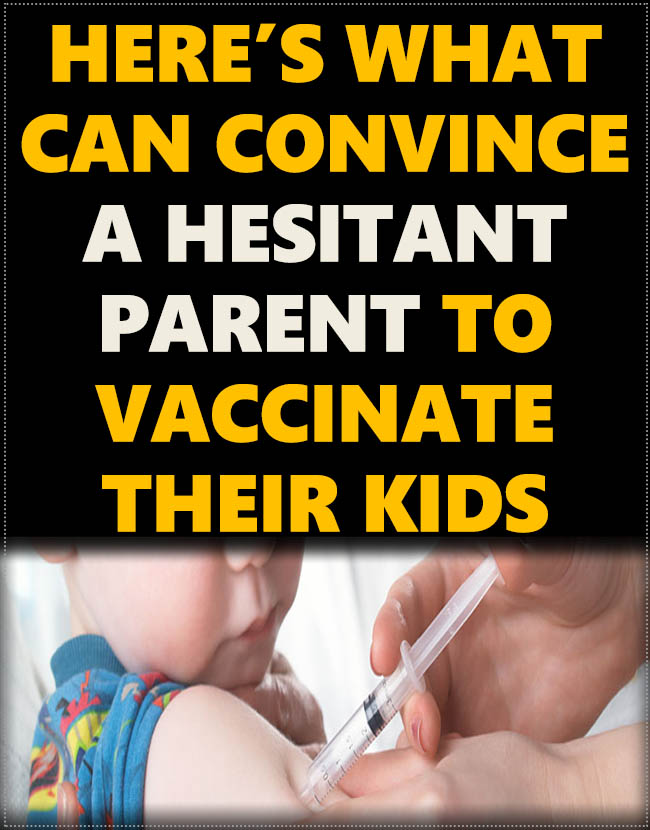 Here’s What Can Convince a Hesitant Parent to Vaccinate Their Kids 1