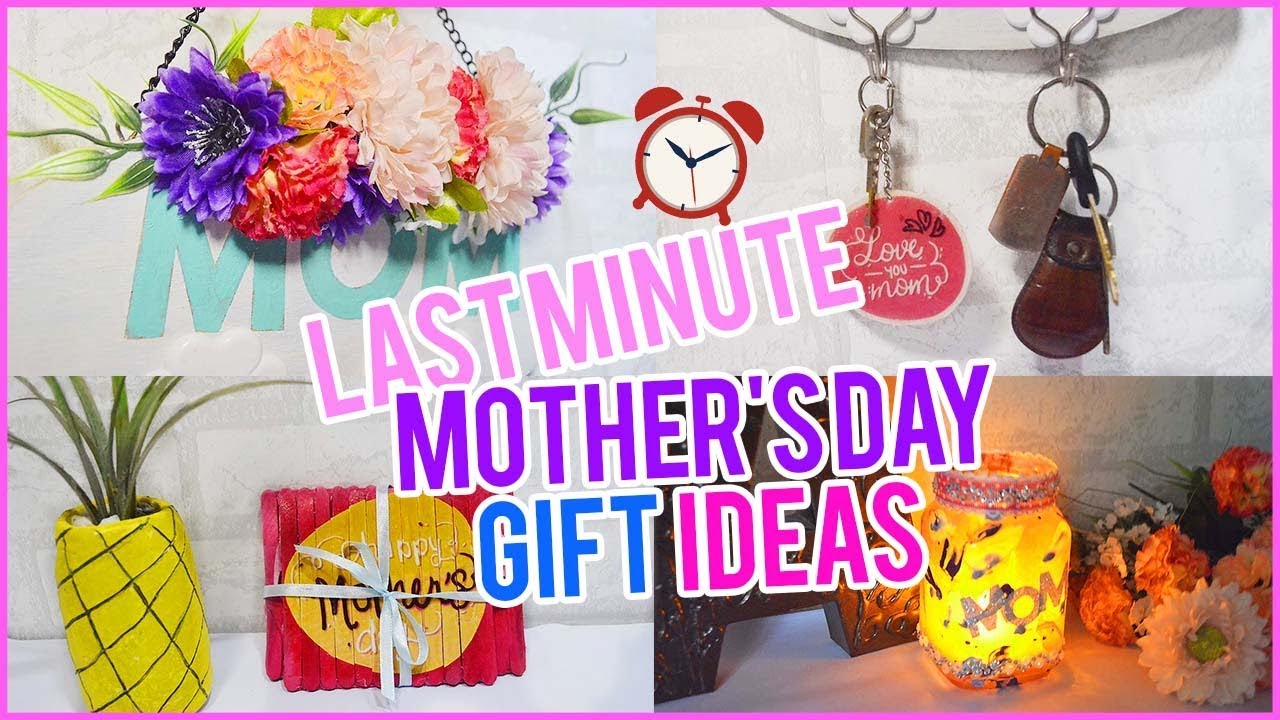 4 Last Minute Mothers Day Gift Ideas| DIY Crafts Easy ...