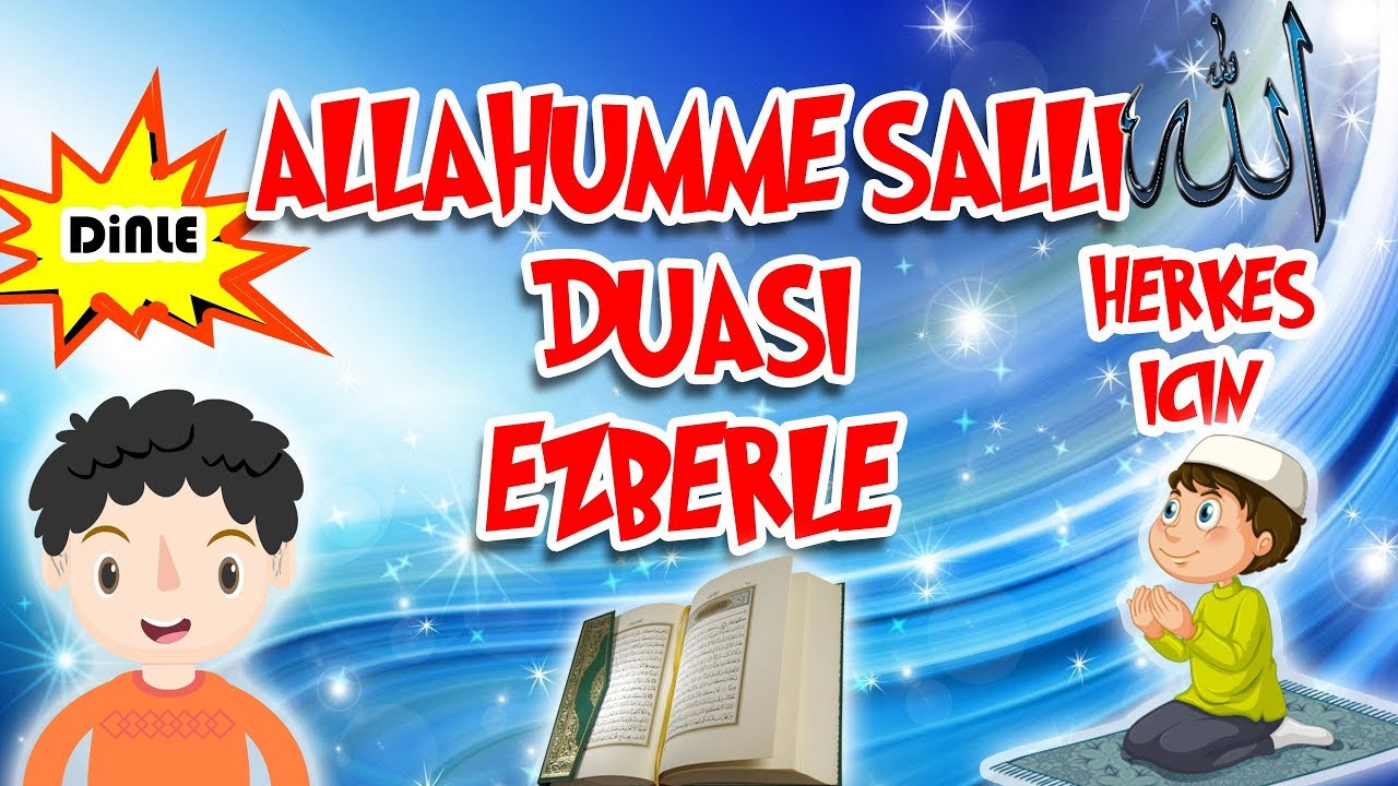 Allahümme Salli duası ezberle Herkes için - Yeni ezberleyenler için 