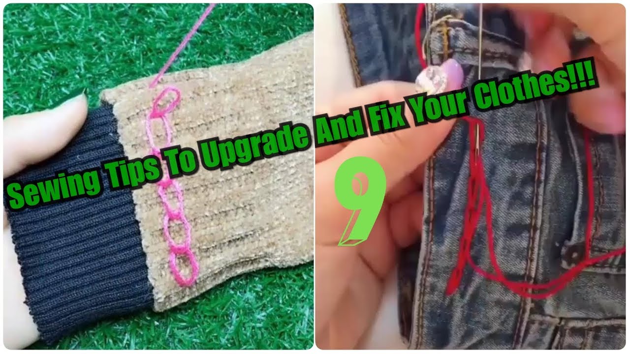 Sewing Tips To Upgrade And Fix Your Clothes!!! 