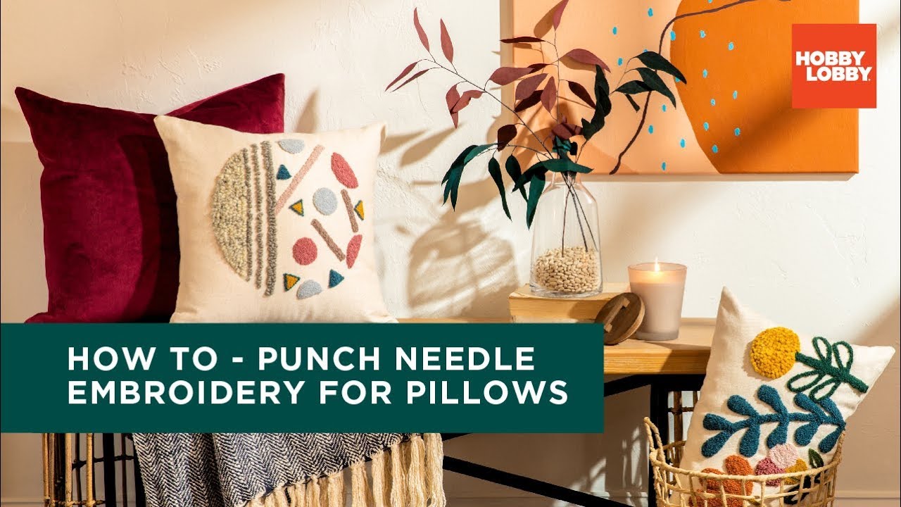 How To - Punch Needle Embroidery for Pillows | Hobby Lobby® 