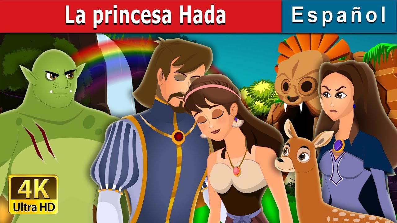 La princesa Hada | Fairy Princess Story | Cuentos para dormir | Cuentos De Hadas Españoles 