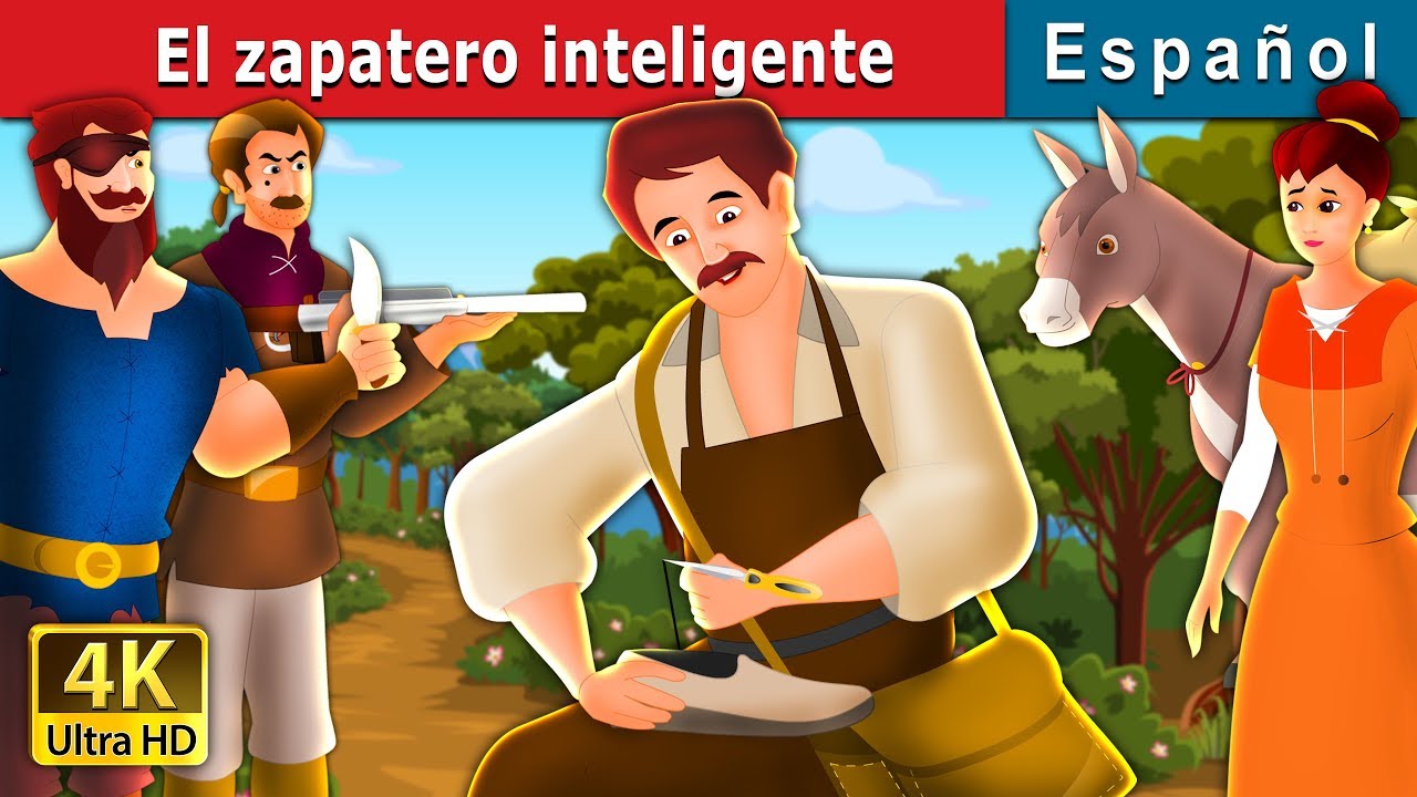 El zapatero inteligente | Cuentos para dormir | Cuentos De Hadas Españoles 