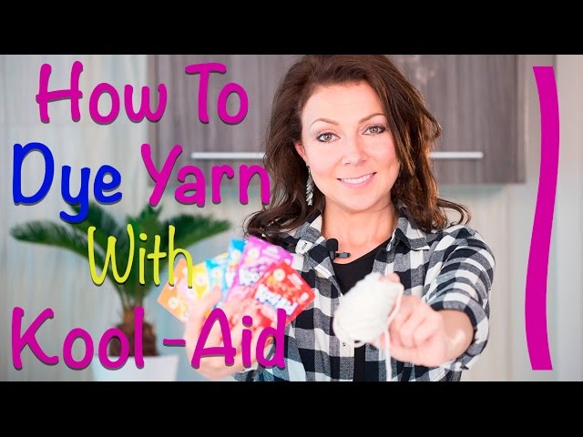 How to Dye Yarn with Kool-Aid 