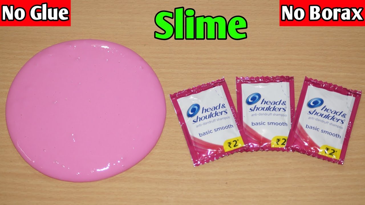 How To Make Slime Without Glue Or Borax l How To make Slime With Head & Shoulder Shampoo 