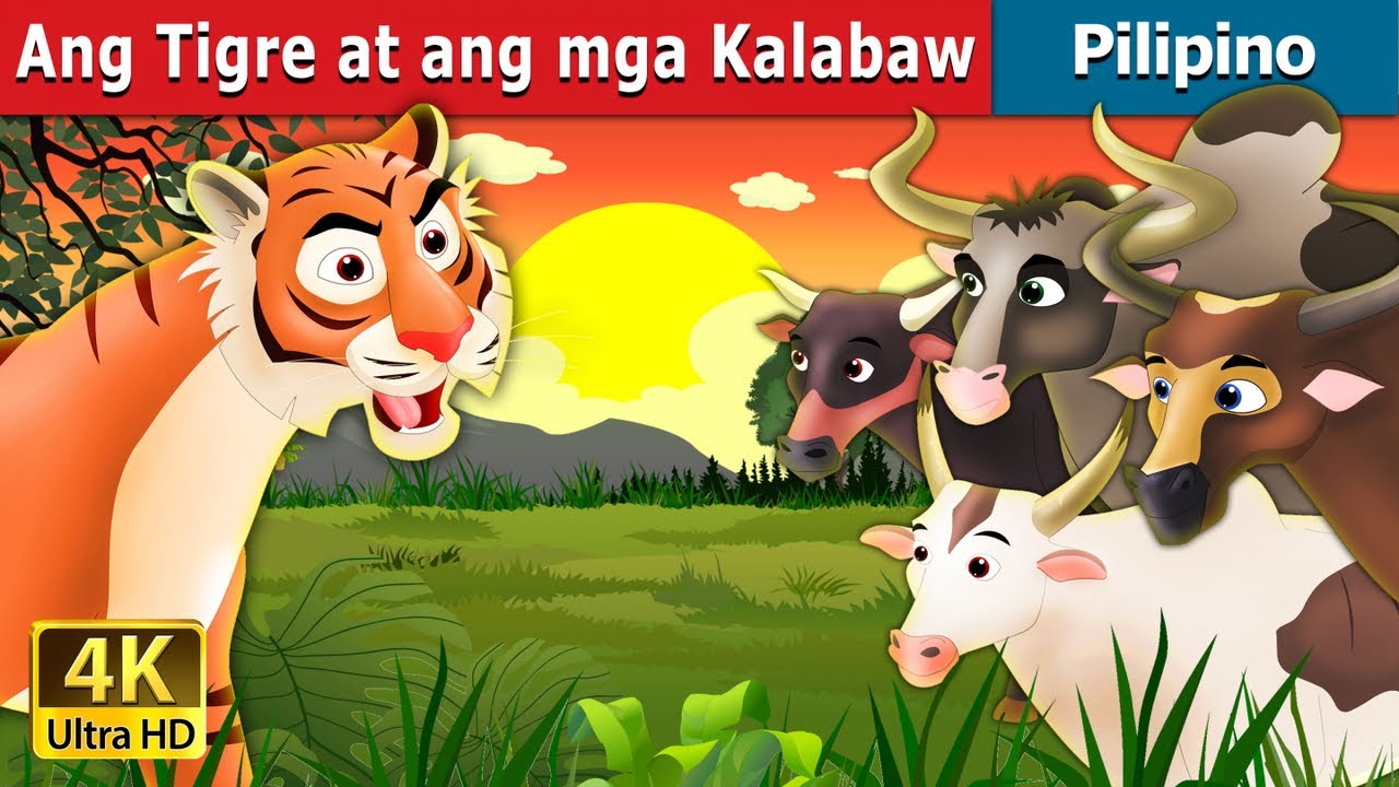 Ang Tigre at ang mga Kalabaw | Kwentong Pambata | Mga Kwentong Pambata | Filipino Fairy Tales 
