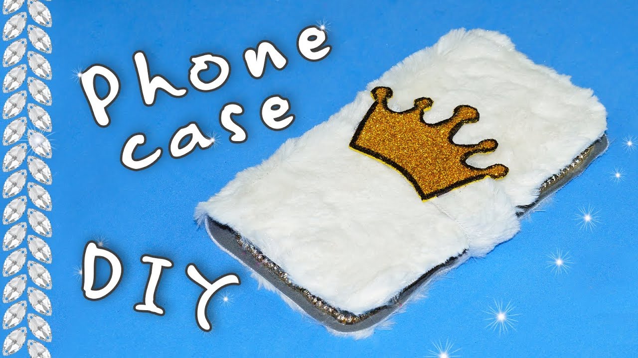 Crafts for girls - DIY phone case | How to make a phone case 