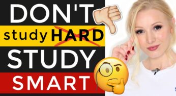 Don’t study HARD, study SMART!