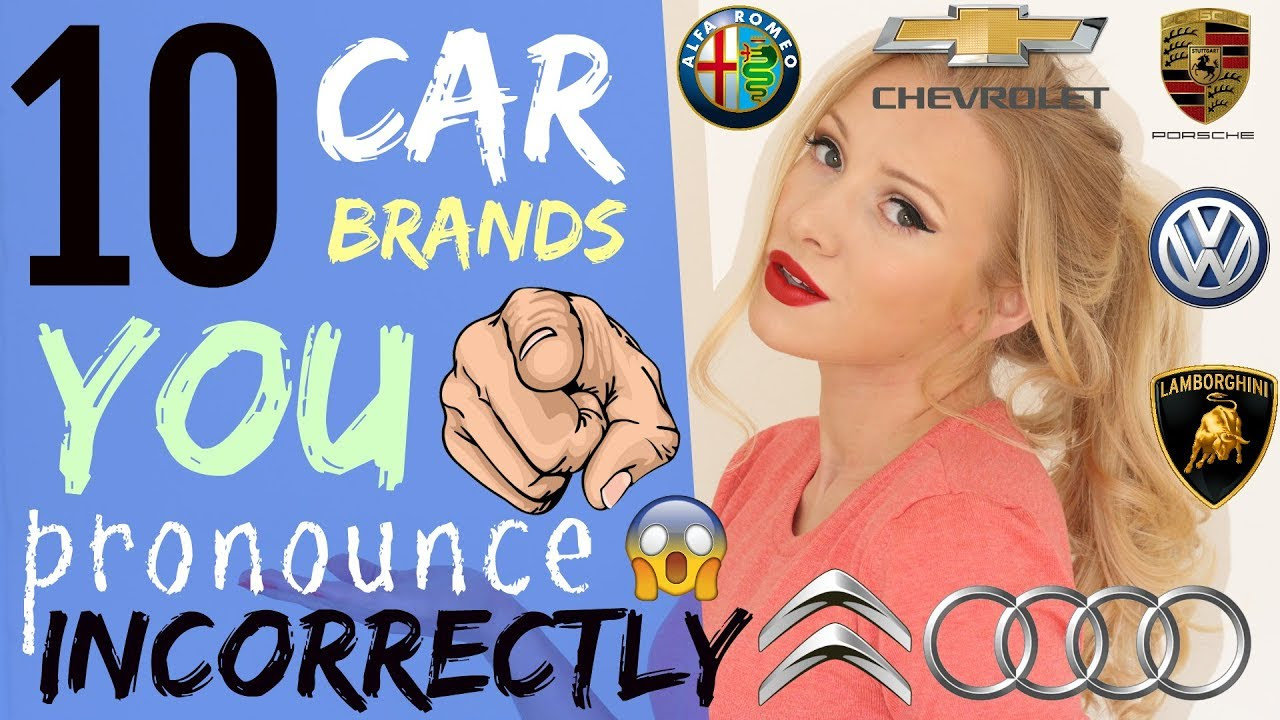 10 car brand names YOU pronounce WRONG! | How to Pronounce Car Brands 