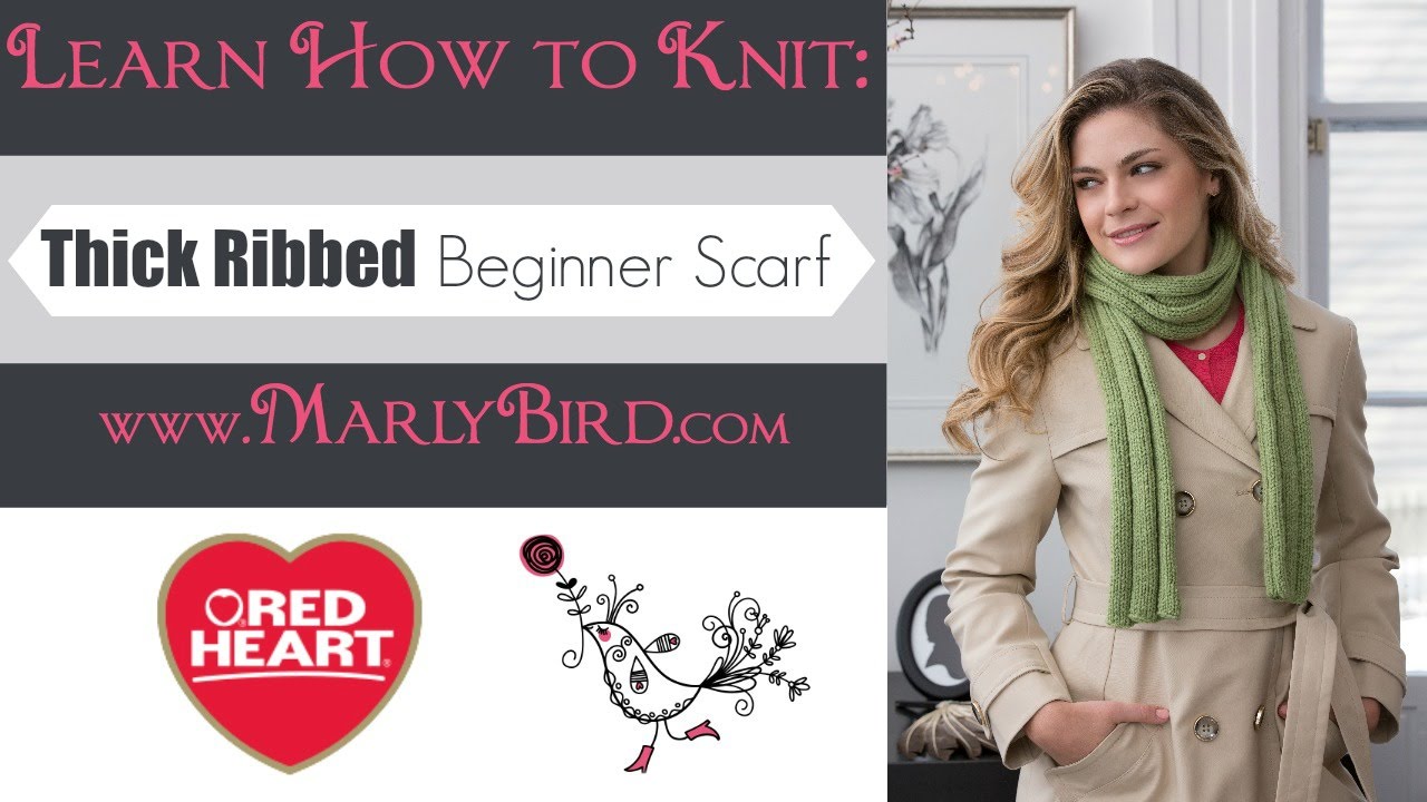 Learn How to Knit Thick Ribbed Scarf 