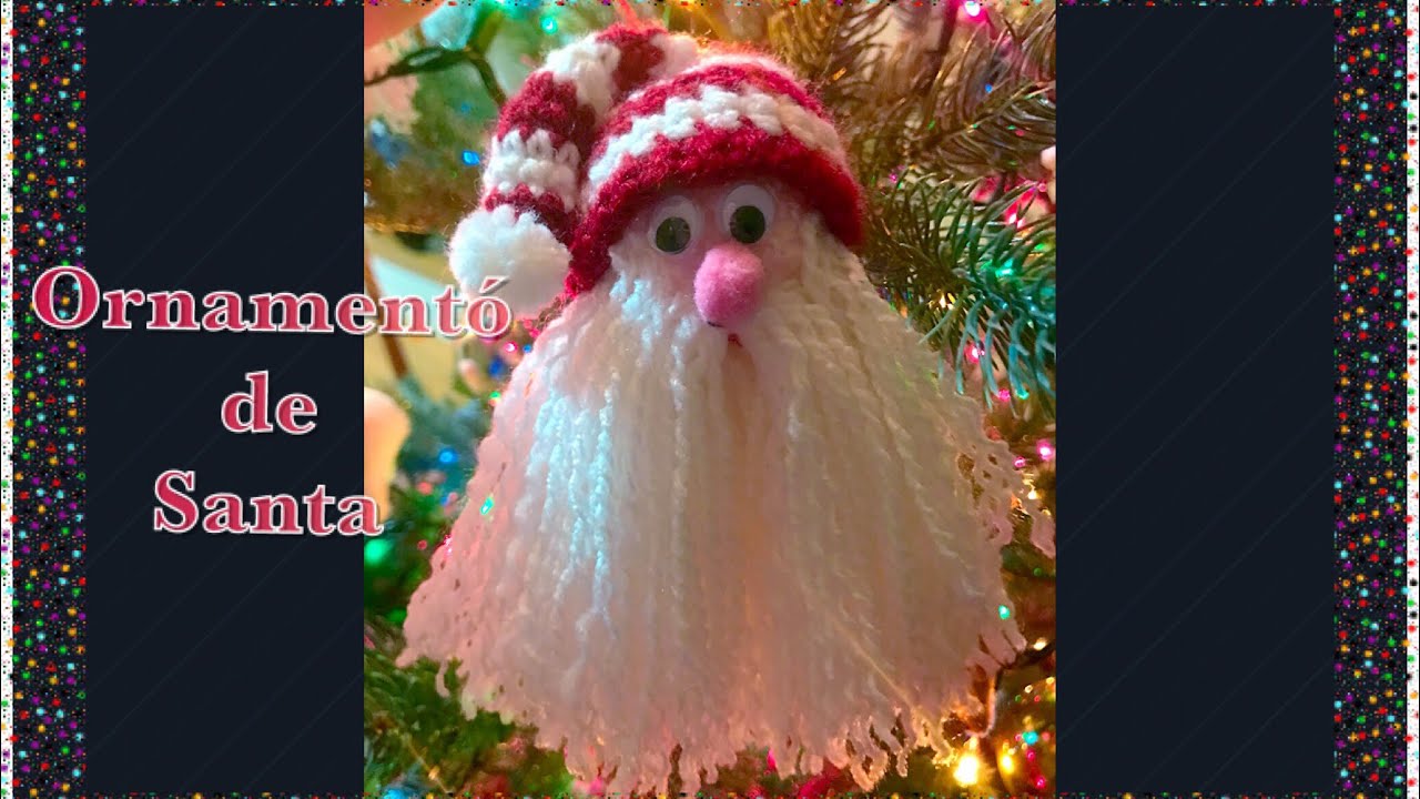 Como hacer ornamento Navideño de Santa Claus con gorro en gancho para árbol de navidad #101 
