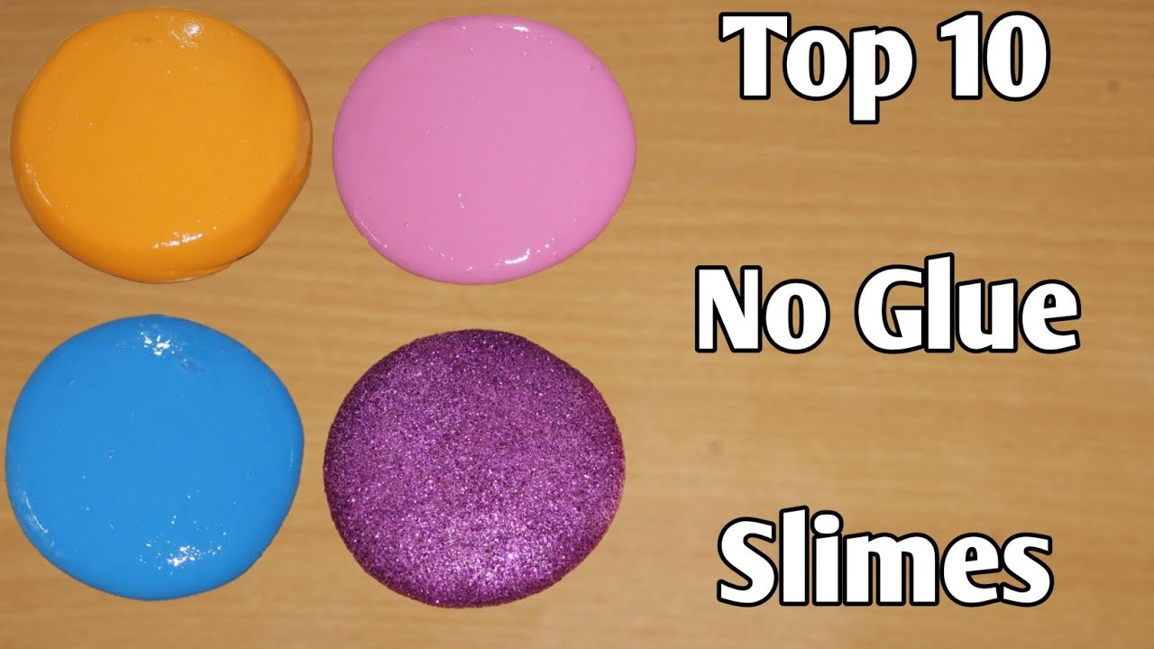 Top 10 Ways Slime Without Glue How To Make Slime Without Glue | How To Make Slime | No Glue Slime 