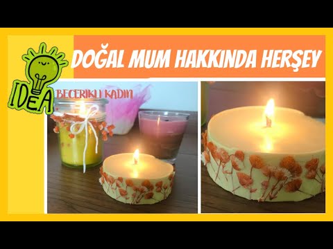 MUM HAKKINDA DOĞRU VE YANLIŞLAR Doğal Mum Yapımı Kendin Yap-Geri Dönüşüm/Dıy/Ideas/Candle Making 