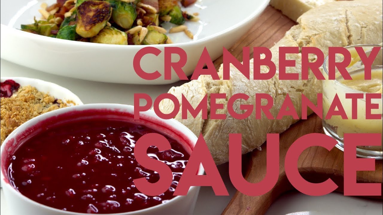 CRANBERRY POMEGRANATE SAUCE RECIPE | Thanksgiving and Christmas 