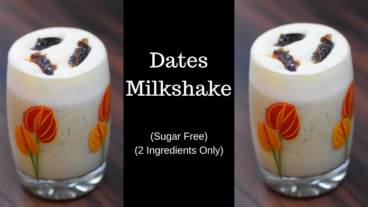 Dates milkshake | Sugar free Khajoor milkshake | Khajoor shake | Dates shake | Sugar free milkshake 