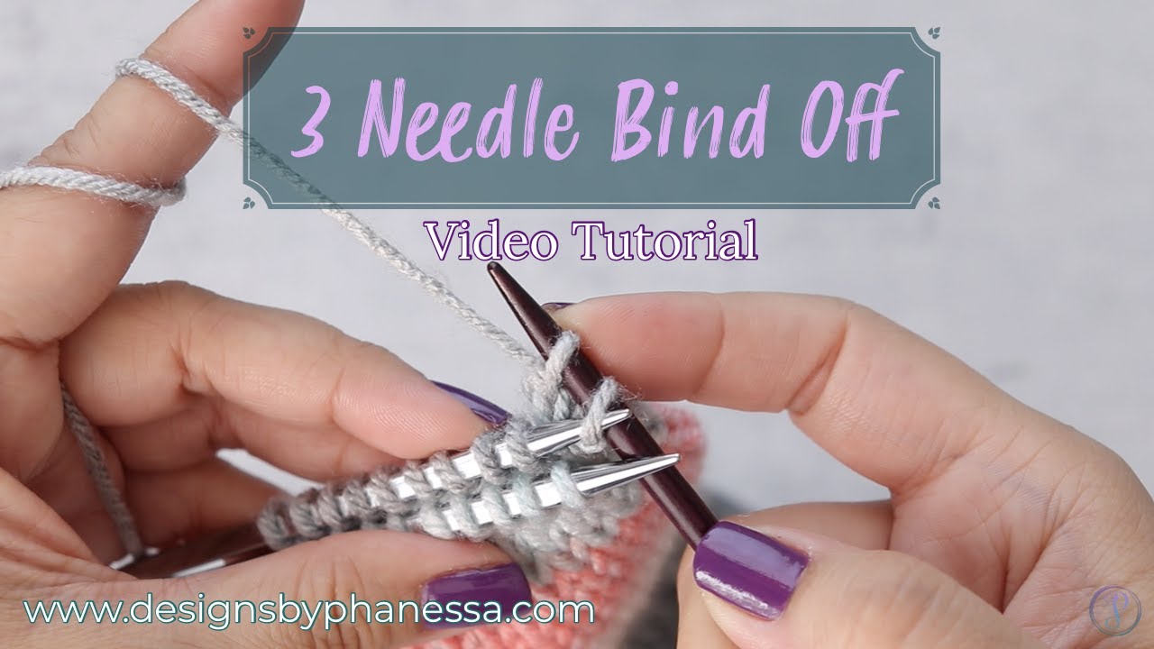 3 Needle Bind off - Step by Step Tutorial 