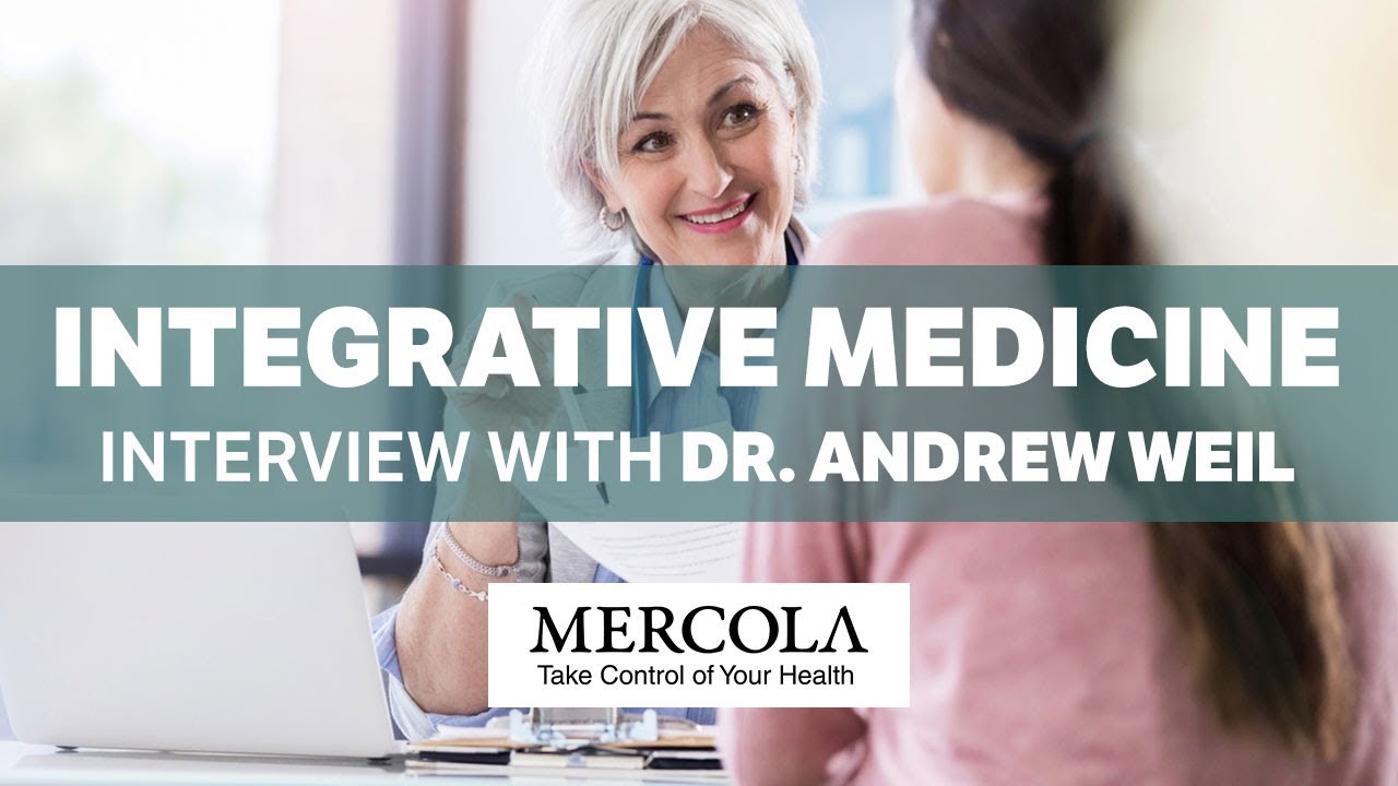 The Future of Integrative Medicine - Preview with Dr. Andrew Weil 