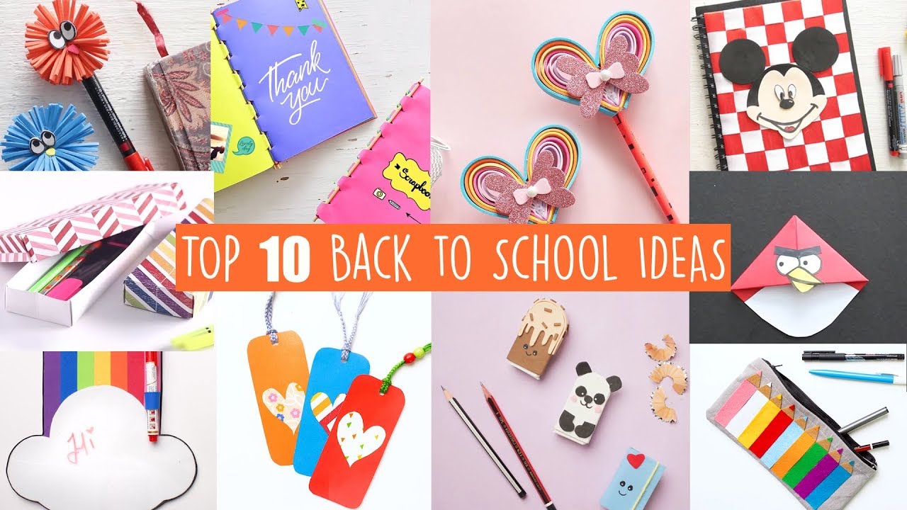 TOP 10 BACK TO SCHOOL IDEAS 