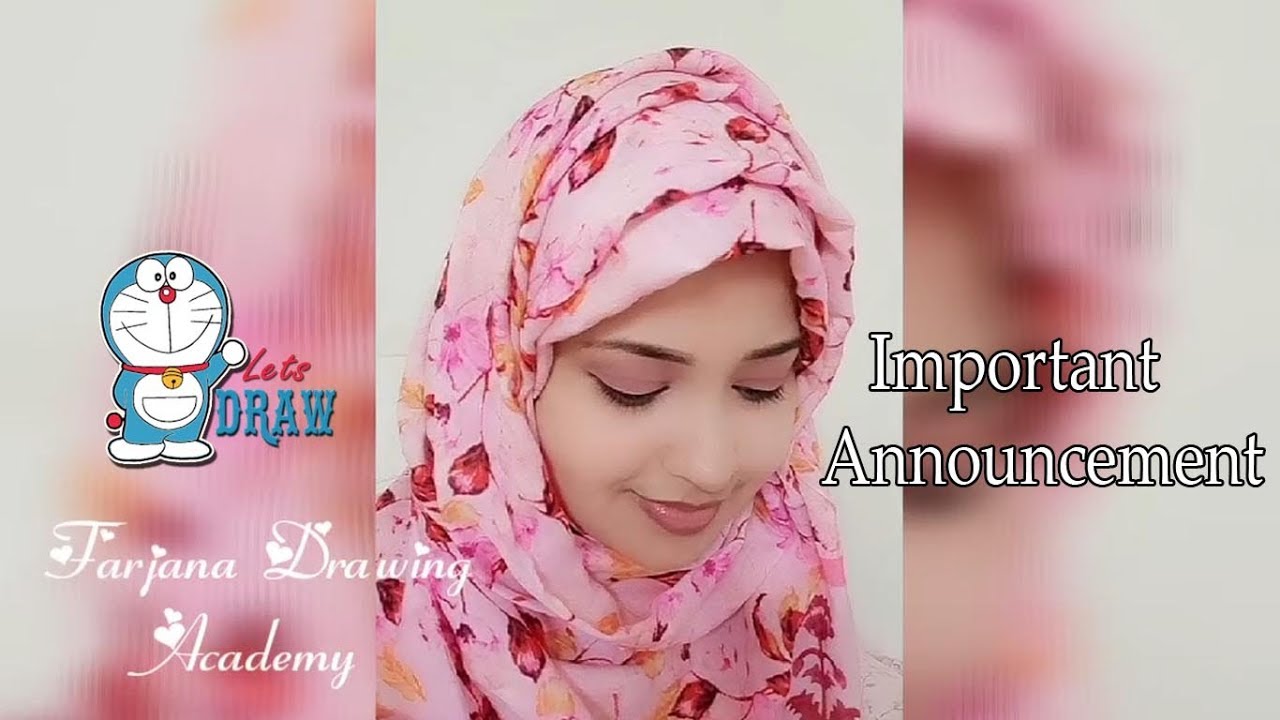Important Announcement to my Subscribers from Farjana Drawing Academy 