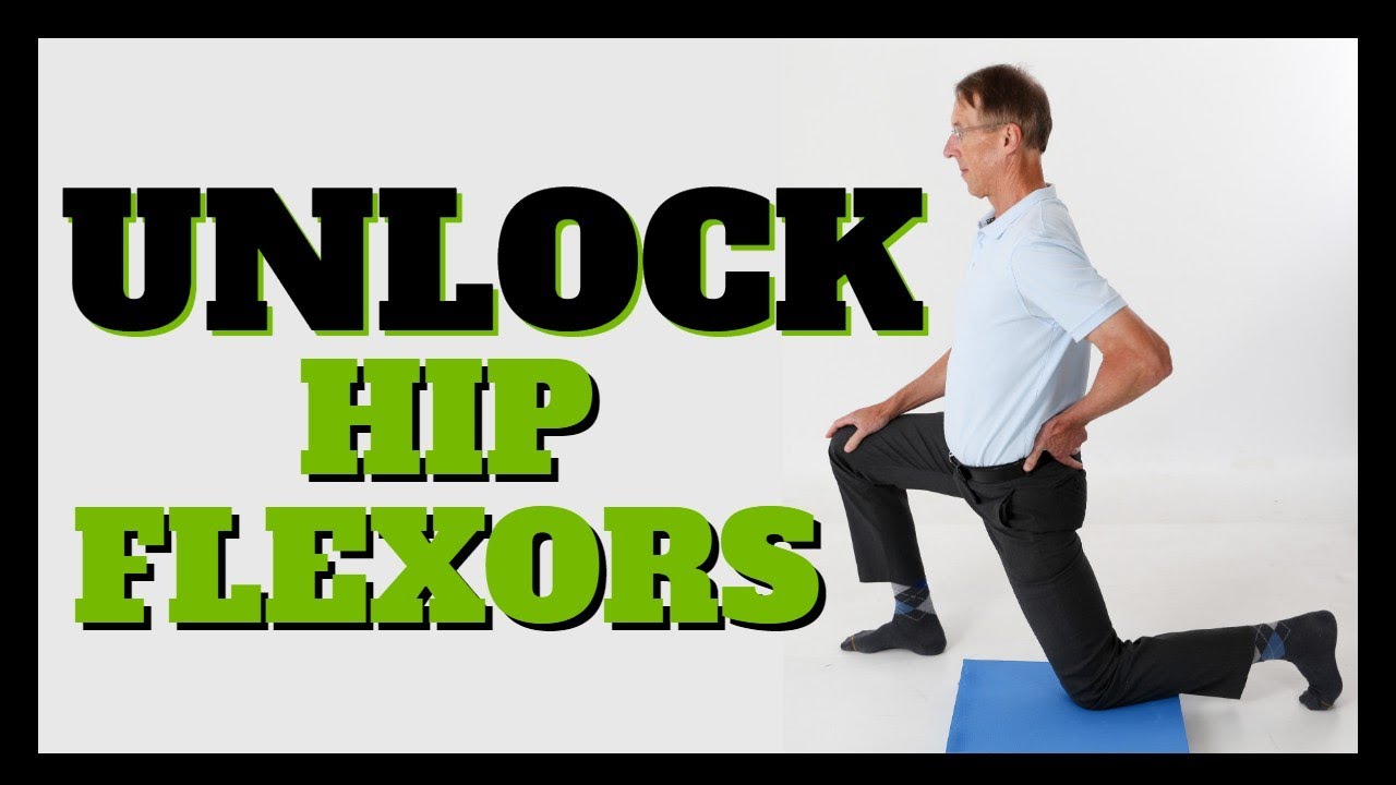 Unlock Hip Flexors; 6 Long Term Fixes Self-Treatment 