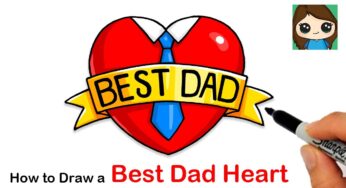 How to Draw a Best Dad Heart ❤️ | Father’s Day Art