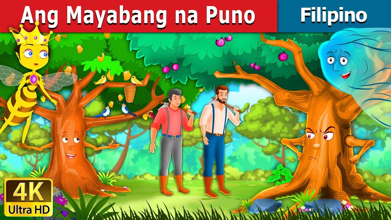Ang Mayabang na Puno | Kwentong Pambata | Filipino Fairy Tales 
