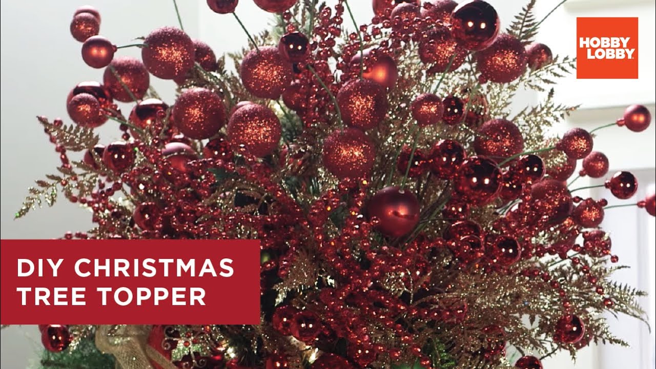 DIY Christmas Tree Topper | Hobby Lobby® 