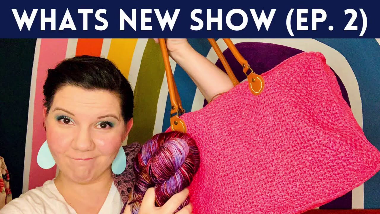 What's New (EP. 2) | Lion Brand yarns | Tunisian Crochet Cardigans | Handmade Bags | #wipwednesday 