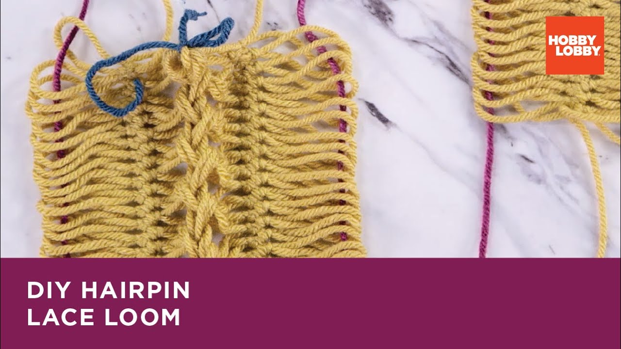 DIY Hairpin Lace Loom | Hobby Lobby® 