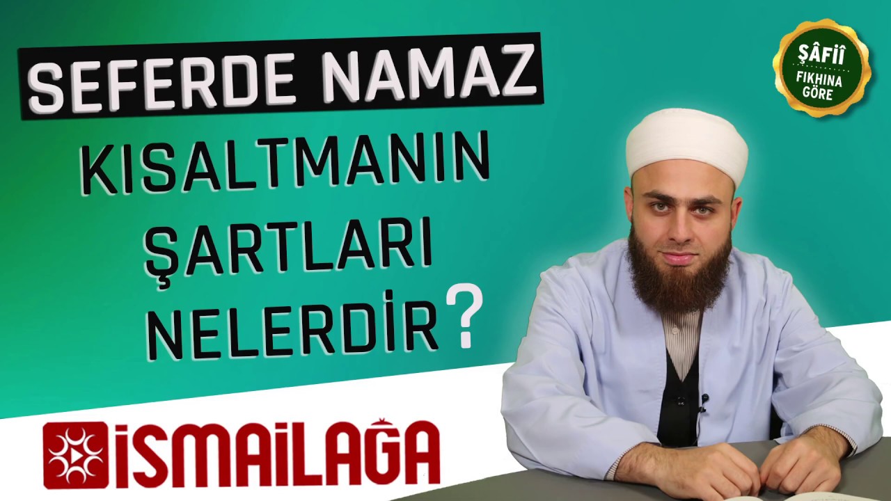 Seferde Namaz Kısaltmanın Şartları Nelerdir? 