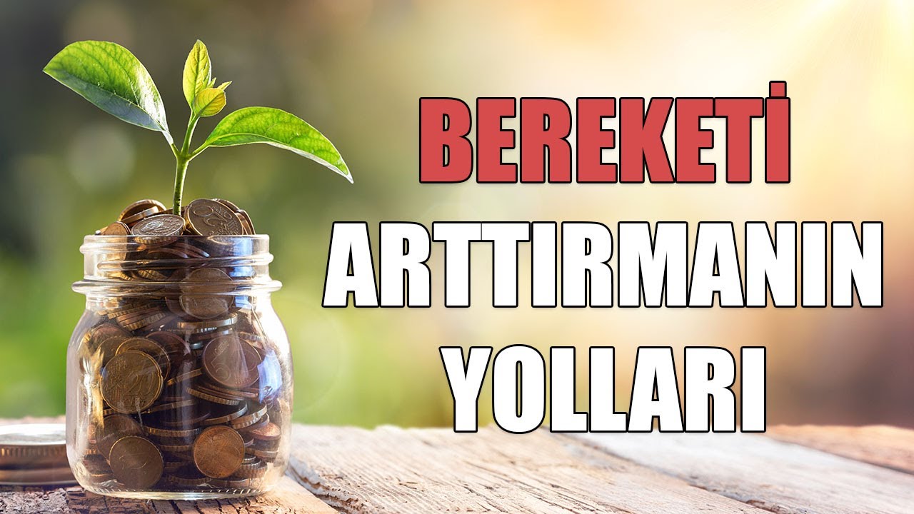 Bereketi Arttırmanın Yolları Neler? | Kişisel Gelişim Uzmanı Turhan Güldaş 