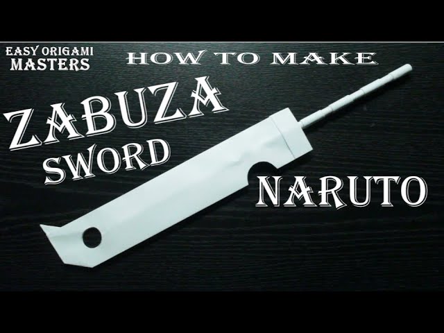 How to make a Zabuza sword out of paper. Naruto 