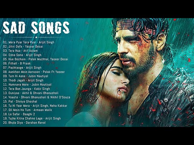 Hindi Sad Songs ? New Bollywood Romantic Love Song?This Song Will Make You Cry?Broken Heart Songs 