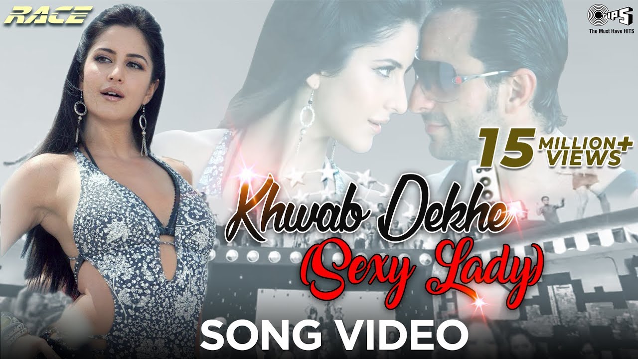 Khwab Dekhe (Sexy Lady) -Song Video | Race | Saif Ali & Katrina | Monali T & Neeraj S 