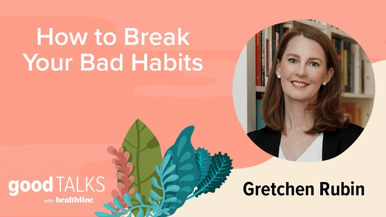 How to Hack Your Mind to Change Unhealthy Habits with Gretchen Rubin 