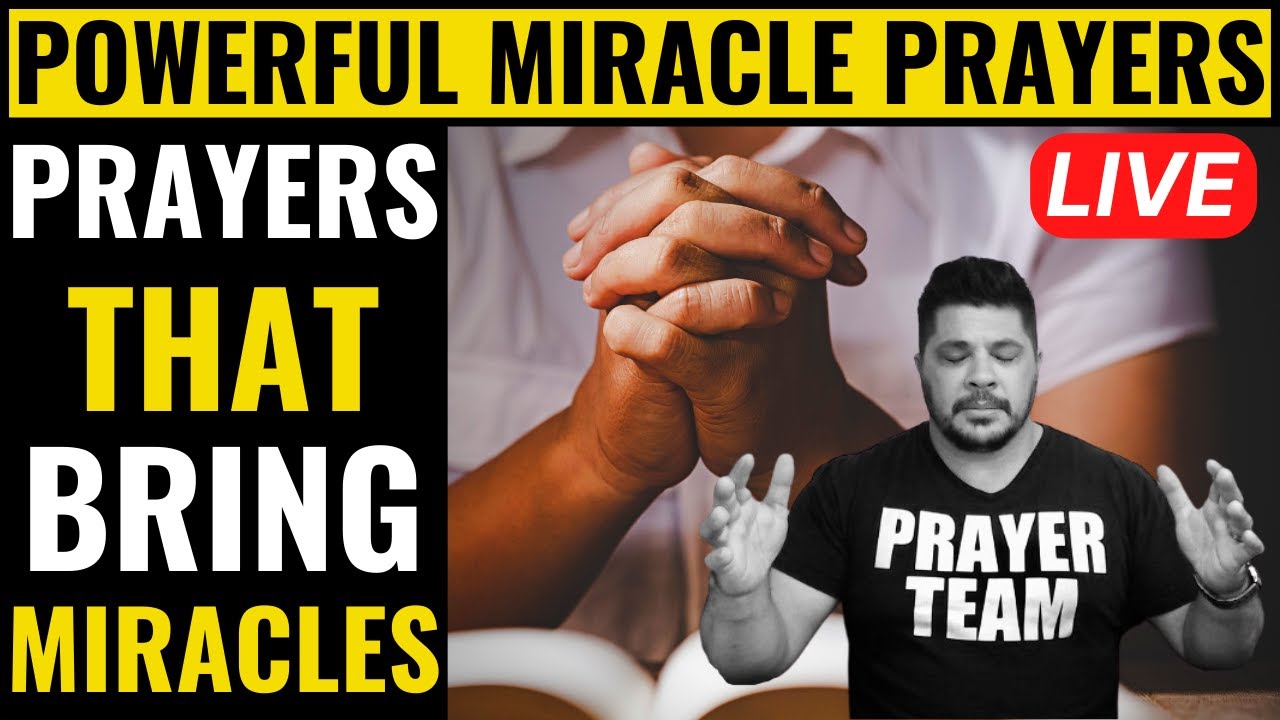 ( ONLINE PRAYER LIVE ) POWERFUL MIRACLE PRAYERS - PRAYERS THAT BRING MIRACLES 