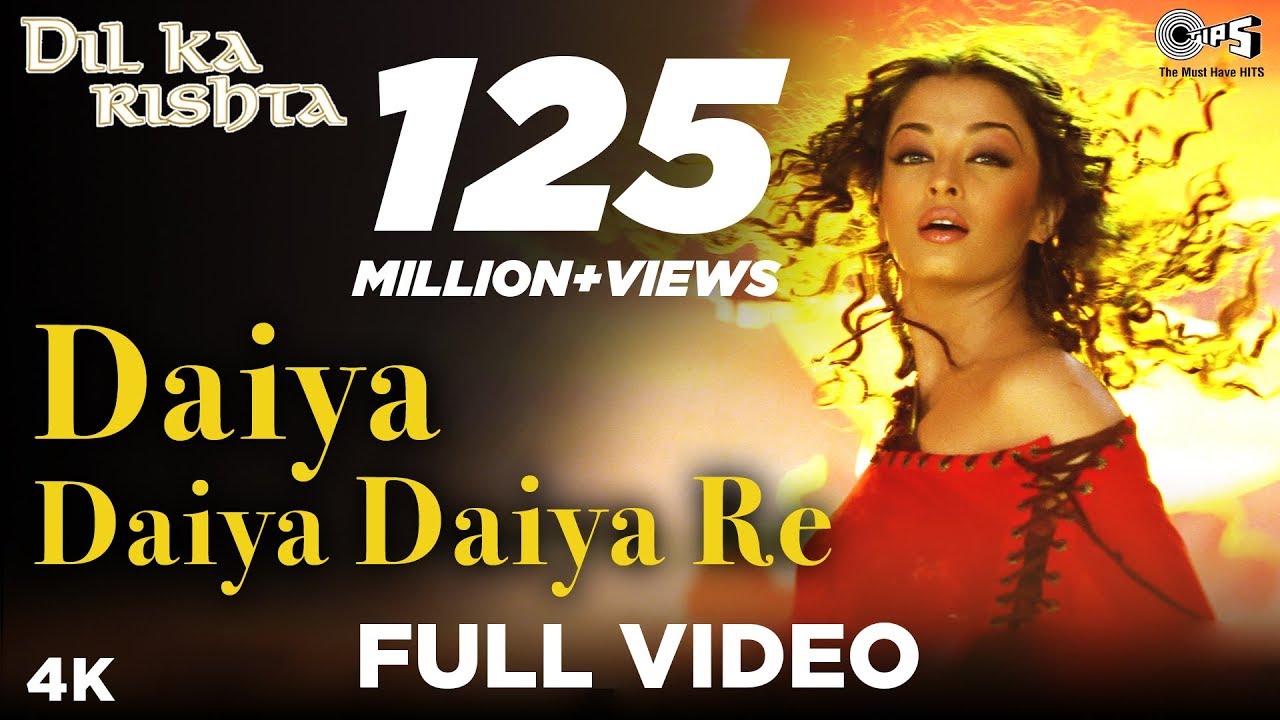 Daiya Daiya Daiya Re - Video Song | Dil Ka Rishta | Aishwarya Rai & Arjun Rampal | Alka Yagnik 