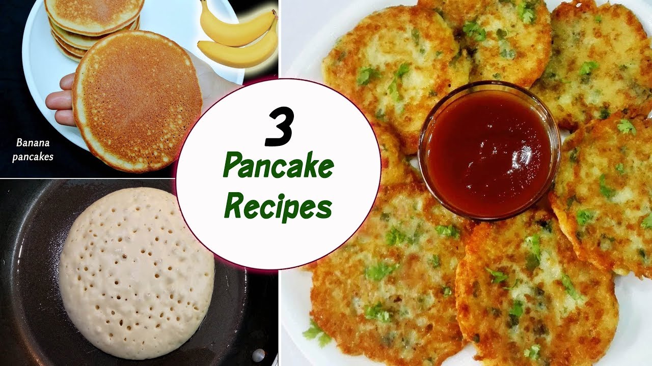 3 Easy & Quick Pancake Recipes || Tasty Pancake recipes | Pancakes 