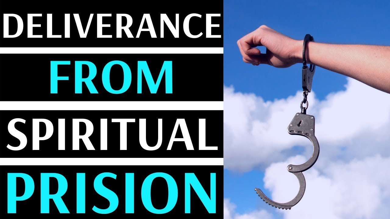 Deliverance From Spiritual Prison - LIVE PRAYERS FOR DELIVERANCE 