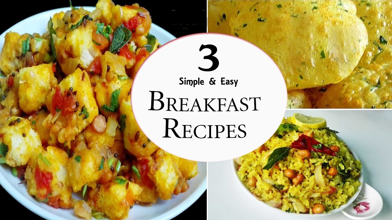 3 Easy Breakfast Recipes 