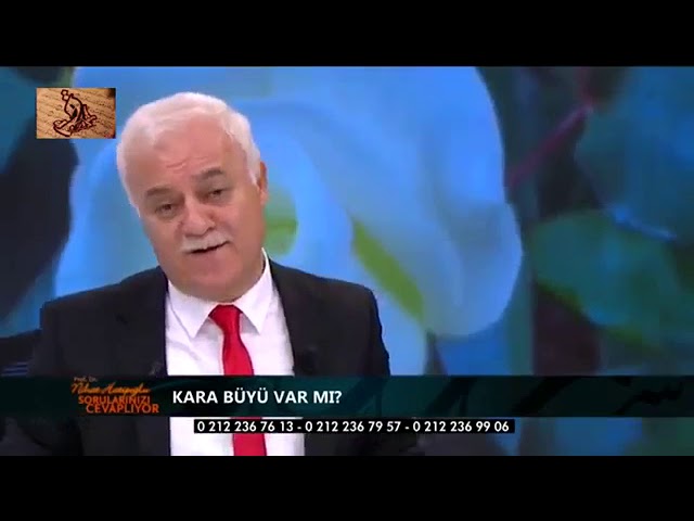 Kara büyü var mı ? - Nihat Hatipoğlu 