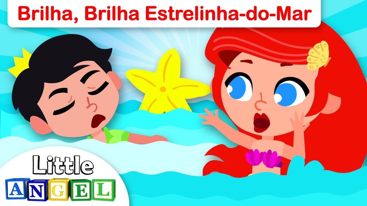 Brilha, Brilha Estrelinha com a Pequena Sereia! | Vídeo Infantil | Little Angel 