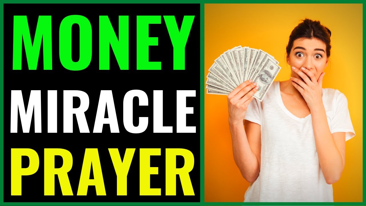 Financial Miracle Prayer - Money Miracle Prayer ( PRAYER FOR FINANCIAL MIRACLE ) 