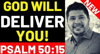 GOD WILL DELIVER YOU – PRAYER FOR GOD TO DELIVER YOU OUT OF YOUR TROUBLES