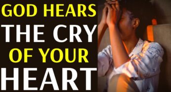 DON’T GIVE UP | God Hears The Cry Of Your Heart