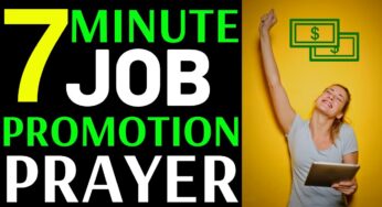 7 Minute job Promotion Prayer – Prayer For Your Job – A prayer for success at work