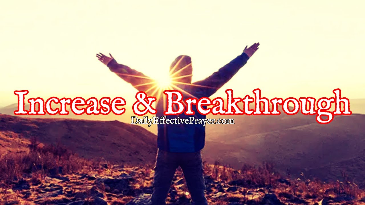 Prayer For Increase and Breakthrough | Prayer For God's Blessings 1