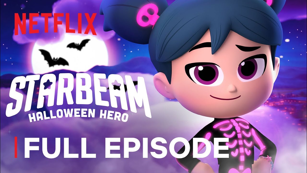 Starbeam: Halloween Hero ? Full Episode | Netflix Jr 