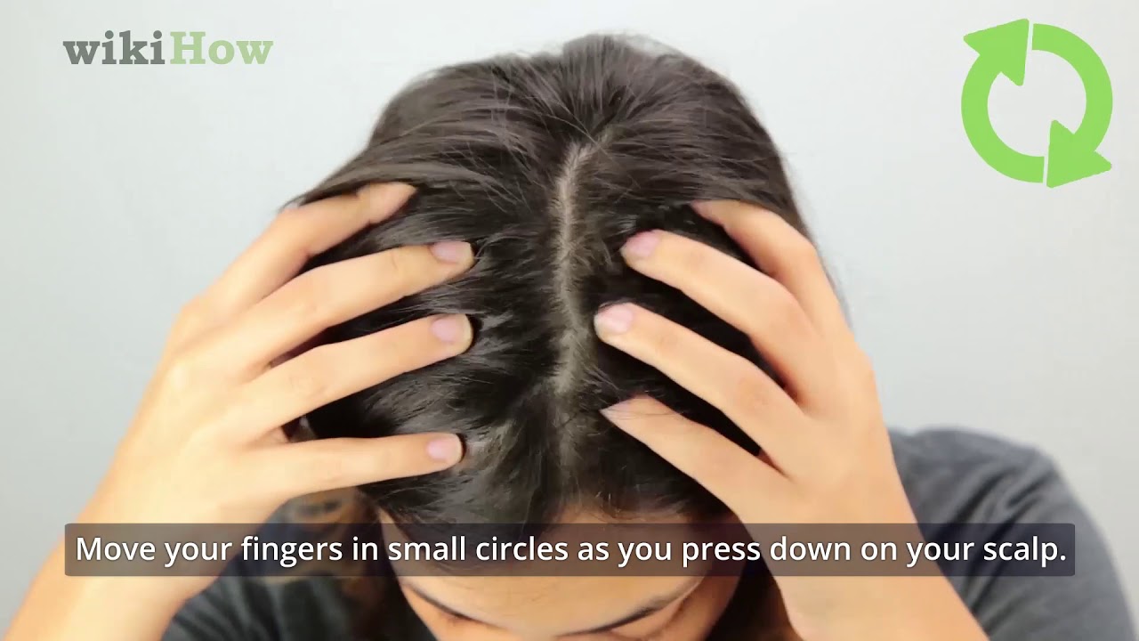 How to Give Yourself a Scalp Massage 